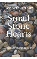 Small Stone Hearts