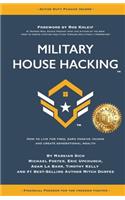 Military House Hacking
