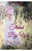 Stand By Us