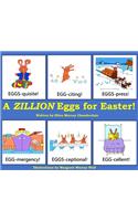 A Zillion Eggs for Easter