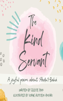 Kind Servant