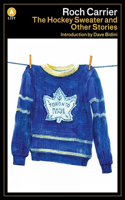 Hockey Sweater and Other Stories