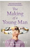 The Making of a Young Man