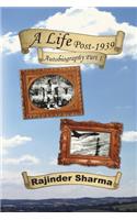 A Life Post- 1939