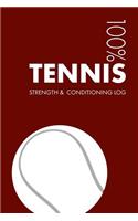 Tennis Strength and Conditioning Log