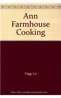 ANN FARMHOUSE COOKING
