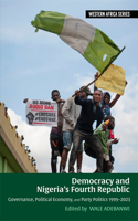 Democracy and Nigeria’s Fourth Republic