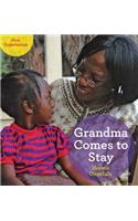 Grandma Comes to Stay