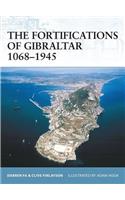 The Fortifications of Gibraltar 1068-1945