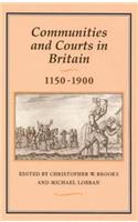Communities & Courts in Britain, 1150-1900
