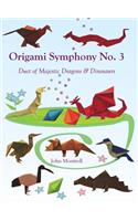 Origami Symphony No. 3