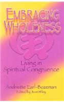 Embracing Wholeness