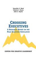 Choosing Executives