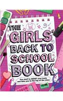 The Girls' Back To School Book