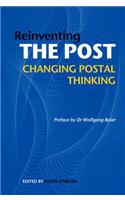 Reinventing the Post: Changing Postal Thinking