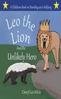 Leo the Lion and the Unlikely Hero