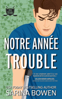 Notre année trouble