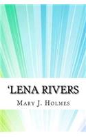 'Lena Rivers