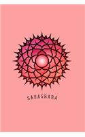 Sahasrara: Chakra Notebook 120-Page Lined Sahasrara Crown Chakra Journal(1 Chakra Journals)