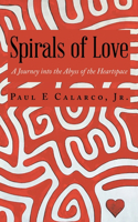 Spirals of Love