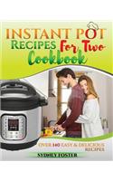 Instant Pot for Two Cookbook
