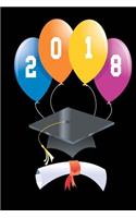 Graduation Journal 2018 Graduate Balloons Cap Diploma: (Notebook, Diary, Blank Book)(Name Personalized Journals Notebooks Diaries)