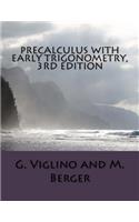 Precalculus with early trigonometry 3rd edition