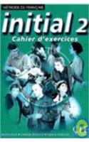 Initial: Cahier d'exercices 2