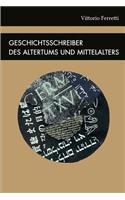 Geschichtsschreiber des Altertums und Mittelalters
