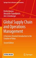 Global Supply Chain and Operations Management : A Decision-Oriented Introduction to the Creation of Value