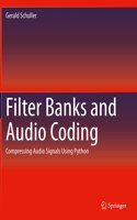 Filter Banks and Audio Coding: Compressing Audio Signals Using Python