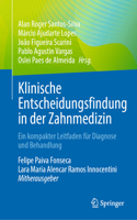 Klinische Entscheidungsfindung in Der Zahnmedizin