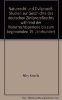Naturrecht Und Zivilprozess