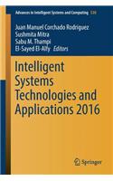 Intelligent Systems Technologies and Applications 2016