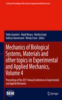 Mechanics of Biological Systems, Materials and Other Topics in Experimental and Applied Mechanics, Volume 4