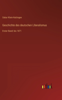 Geschichte des deutschen Liberalismus