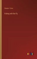 Fishing with the Fly