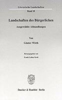 Landschaften Des Burgerlichen