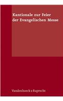 Kantionale Zur Feier Der Evangelischen Messe: Deutsche Gregorianik, Gesange Aus Taize, Byzantinische Gesange, Gesange Fur Kinder