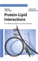 Protein-Lipid Interactions: From Membrane Domains to Cellular Networks