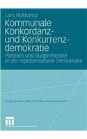 Kommunale Konkordanz- und Konkurrenzdemokratie