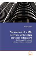 Simulation of a KNX network with EIBsec protocol extensions