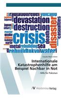 Internationale Katastrophenhilfe am Beispiel Nachbar in Not