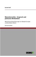 Menschenrechte - Anspruch und politische Wirklichkeit