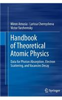 Handbook of Theoretical Atomic Physics