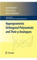 Hypergeometric Orthogonal Polynomials and Their Q-Analogues