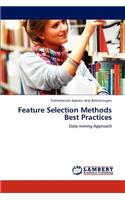 Feature Selection Methods Best Practices