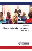 Silence in Foreign Language Learning