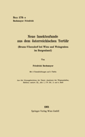 Neue Insektenfunde aus dem österreichischen Tertiär: Brunn-Vösendorf bei Wien und Weingraben im Burgenland