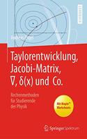 Taylorentwicklung, Jacobi-Matrix, ∇, δ(x) Und Co.
